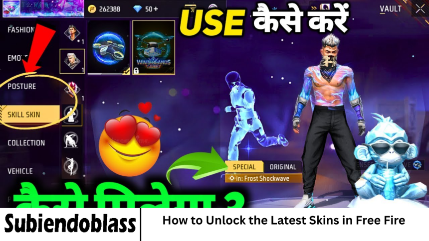 How to Unlock the Latest Skins in Free Fire