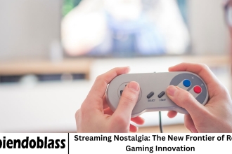 Streaming Nostalgia: The New Frontier of Retro Gaming Innovation