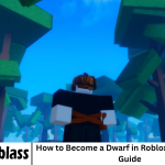 How to Become a Dwarf in Roblox: Step-by-Step Guide