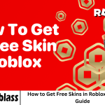 How to Get Free Skins in Roblox: A Complete Guide